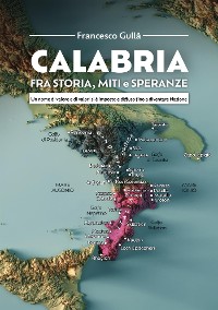 Cover Calabria fra storia, miti e speranze