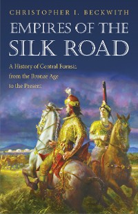 Cover Empires of the Silk Road