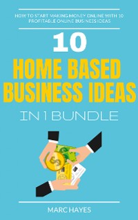 Cover Home Based Business Ideas (10 In 1 Bundle)