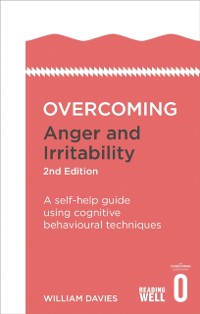Cover Overcoming Anger and Irritability, 2nd Edition