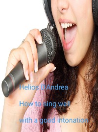 Cover How to sing well with a good intonation