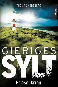 Cover Gieriges Sylt