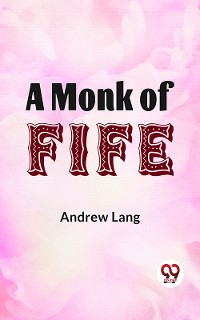 Cover A Monk Of Fife