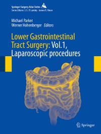 Cover Lower Gastrointestinal Tract Surgery: Vol.1, Laparoscopic procedures