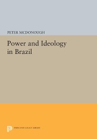 Cover Power and Ideology in Brazil