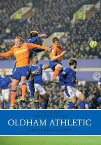 Cover Oldham Athletic A Pictorial History