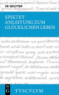 Cover Anleitung zum glücklichen Leben / Encheiridion