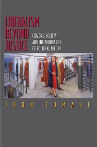 Cover Liberalism Beyond Justice