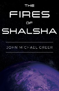 Cover The Fires of Shalsha