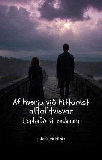 Cover Af hverju við hittumst alltaf tvisvar