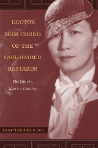 Cover Doctor Mom Chung of the Fair-Haired Bastards