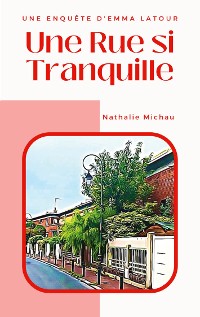 Cover Une Rue si Tranquille