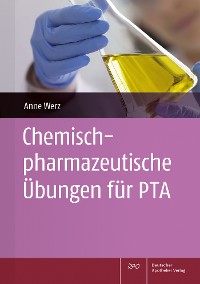 Cover Chemisch-pharmazeutische Übungen für PTA