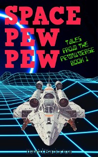 Cover SPACE PEW PEW