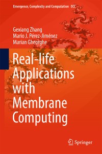 Cover Real-life Applications with Membrane Computing