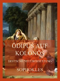 Cover Ödipus auf Kolonos (Deutsche Neuübersetzung)