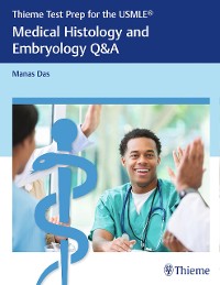 Cover Thieme Test Prep for the USMLE®: Medical Histology and Embryology Q&A