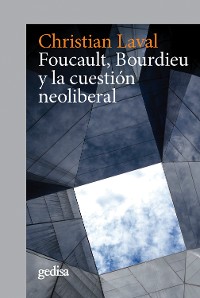 Cover Foucault, Bourdieu y la cuestión neoliberal