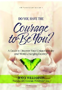 Cover Do You Have the Courage to Be You?