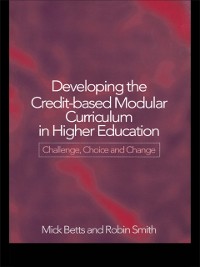 Cover Developing the Credit-Based Modular Curriculum in Higher Education