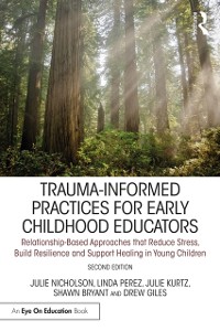 Cover Trauma-Informed Practices for Early Childhood Educators