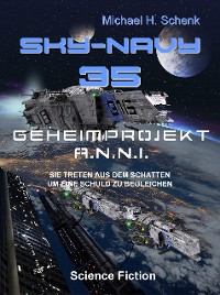 Cover Sky-Navy 35 - Geheimprojekt A.N.N.I.