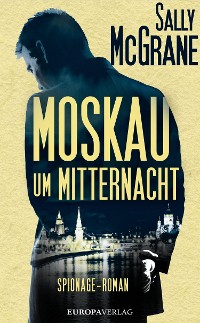 Cover Moskau um Mitternacht