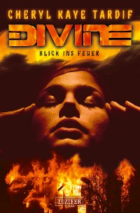 Cover DIVINE - BLICK INS FEUER