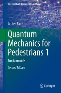 Cover Quantum Mechanics for Pedestrians 1