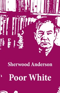 Cover Poor White (Unabridged)