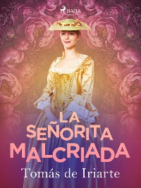 Cover La señorita malcriada
