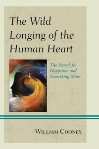 Cover Wild Longing of the Human Heart