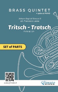 Cover "Tritsch-Tratsch Polka" Brass quintet/ensemble and opt.Piano (parts)