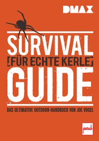 Cover DMAX  Survival-Guide für echte Kerle