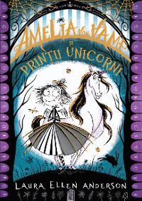 Cover Amelia von Vamp și prinții unicorni