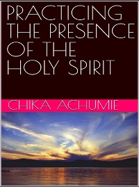 Cover Practicing the Presence of the Holy Spirit