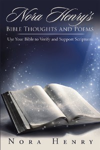 Cover Nora Henry’S Bible Thoughts and Poems