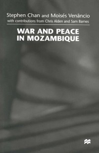 Cover War and Peace in Mozambique