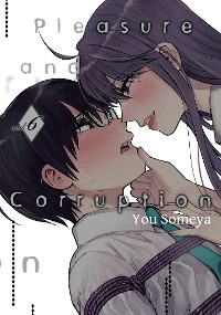 Cover Pleasure & Corruption, Volume 6
