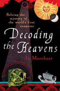 Cover Decoding the Heavens