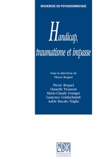 Cover Handicap, traumatisme et impasse