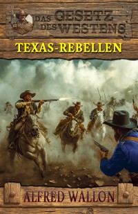 Cover Texas-Rebellen