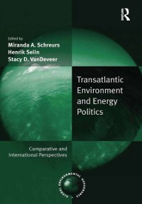 Cover Transatlantic Environment and Energy Politics