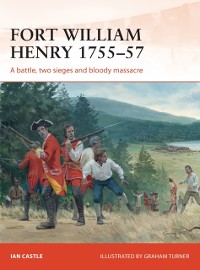 Cover Fort William Henry 1755 57