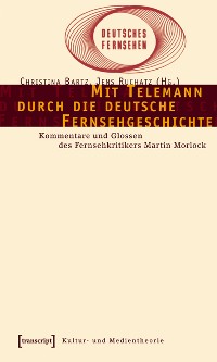 Cover Mit Telemann durch die deutsche Fernsehgeschichte