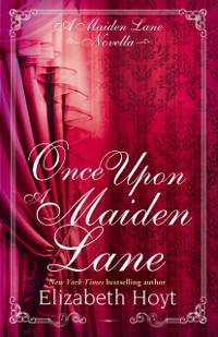 Cover Once Upon a Maiden Lane: A Maiden Lane novella