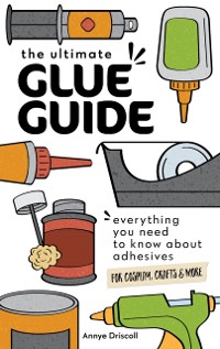 Cover Ultimate Glue Guide