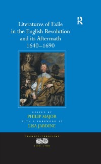 Cover Literatures of Exile in the English Revolution and its Aftermath, 1640-1690
