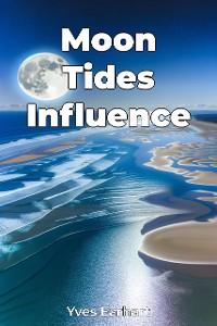 Cover Moon Tides Influence