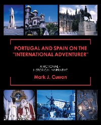 Cover Portugal and Spain on the “International Adventurer"